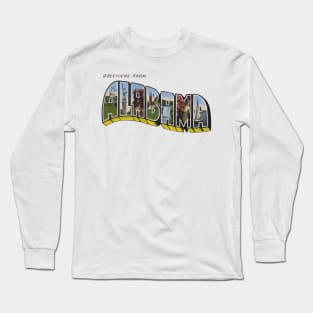 Greetings from Alabama Long Sleeve T-Shirt